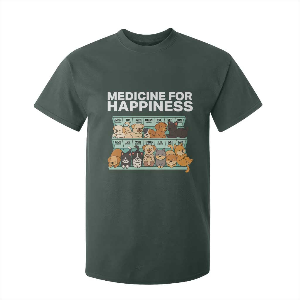 Funny Dog Lover T Shirt For Kid My Medicine For Happiness Called Cats Everyday TS10 Dark Forest Green Print Your Wear