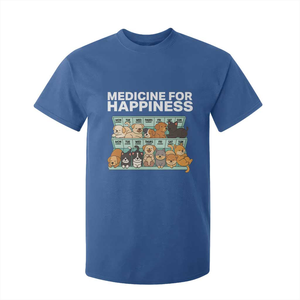 Funny Dog Lover T Shirt For Kid My Medicine For Happiness Called Cats Everyday TS10 Royal Blue Print Your Wear