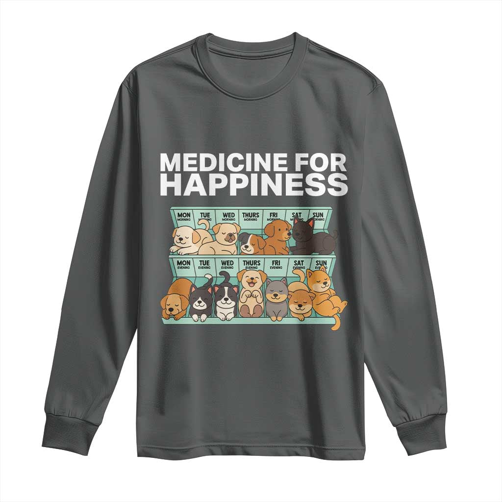 Funny Dog Lover Long Sleeve Shirt My Medicine For Happiness Called Cats Everyday TS10 Dark Heather Print Your Wear