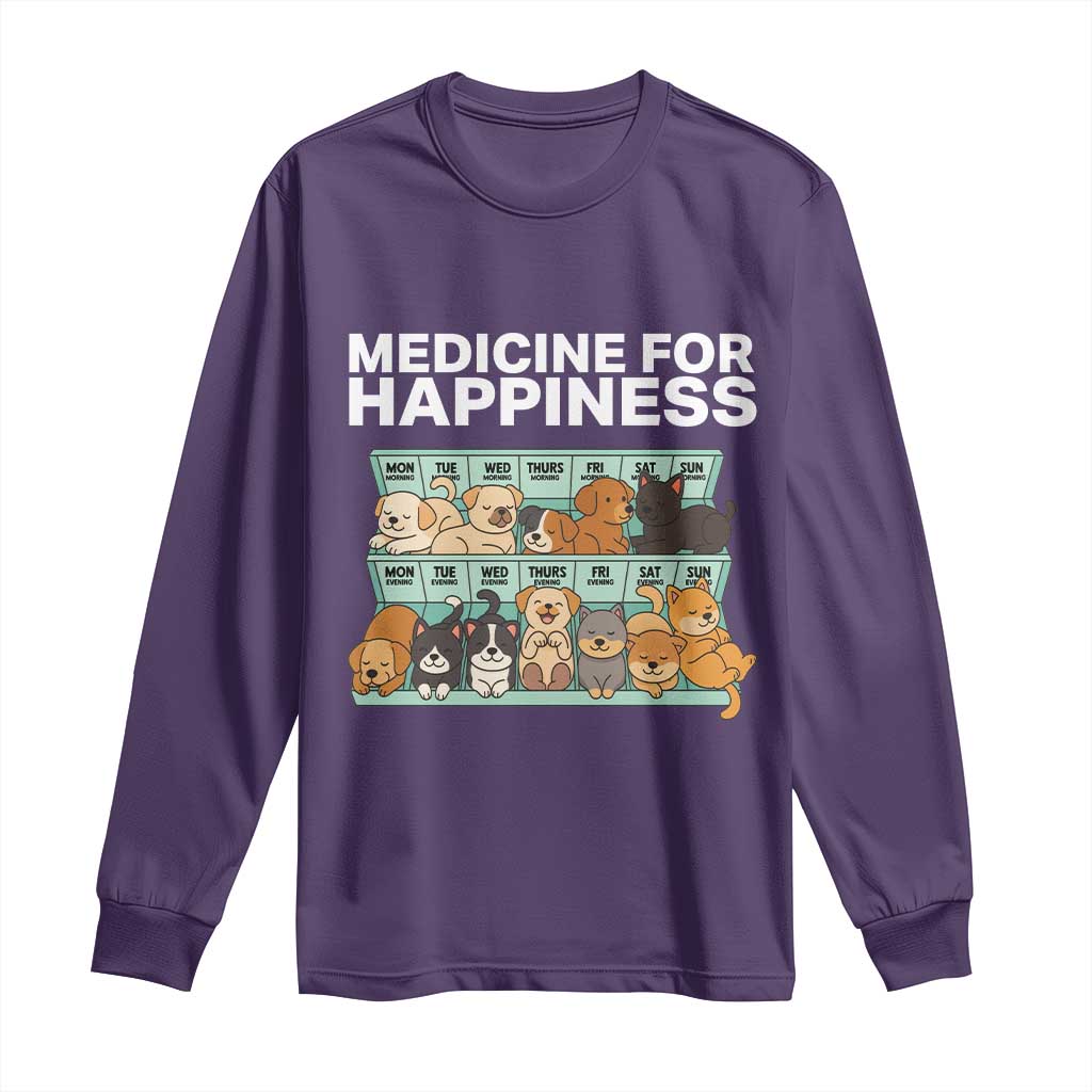 Funny Dog Lover Long Sleeve Shirt My Medicine For Happiness Called Cats Everyday TS10 Purple Print Your Wear