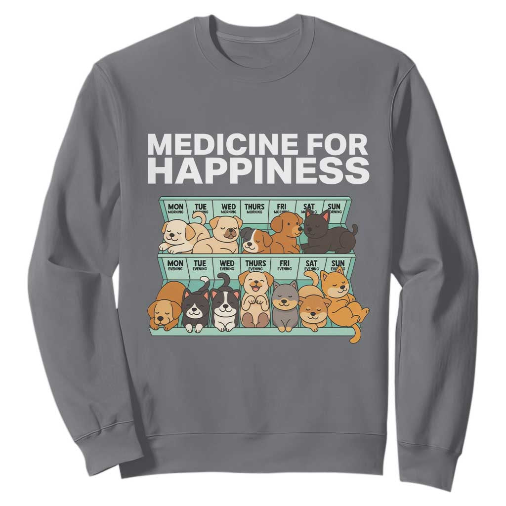 Funny Dog Lover Sweatshirt My Medicine For Happiness Called Cats Everyday TS10 Charcoal Print Your Wear
