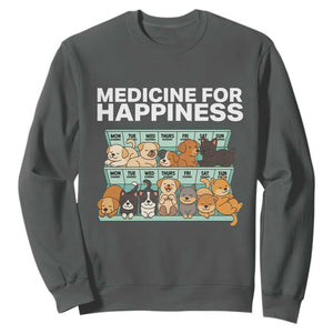 Funny Dog Lover Sweatshirt My Medicine For Happiness Called Cats Everyday TS10 Dark Heather Print Your Wear
