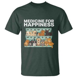 Funny Dog Lover T Shirt My Medicine For Happiness Called Cats Everyday TS10 Dark Forest Green Print Your Wear