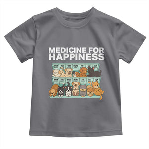 Funny Dog Lover Toddler T Shirt My Medicine For Happiness Called Cats Everyday TS10 Charcoal Print Your Wear