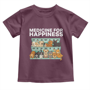 Funny Dog Lover Toddler T Shirt My Medicine For Happiness Called Cats Everyday TS10 Maroon Print Your Wear