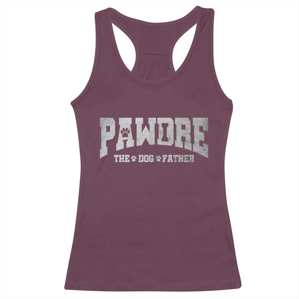 Pawdre The Dog Father Racerback Tank Top Dog Dad Christmas Fathers Day TS10 Maroon Print Your Wear