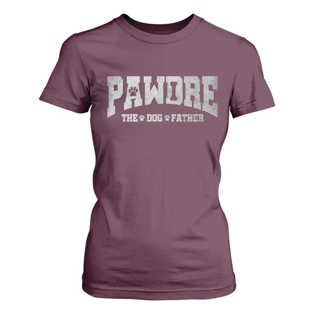 Pawdre The Dog Father T Shirt For Women Dog Dad Christmas Fathers Day TS10 Maroon Print Your Wear