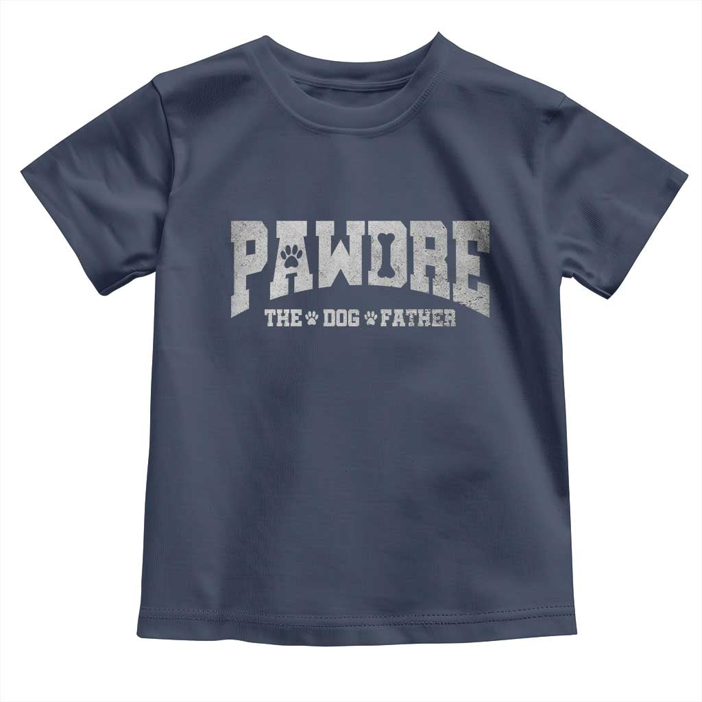 Pawdre The Dog Father Toddler T Shirt Dog Dad Christmas Fathers Day TS10 Navy Print Your Wear