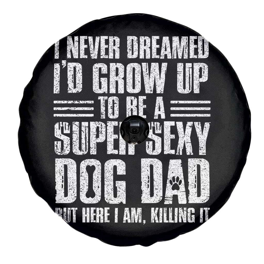 Super Sexy Dog Dad Spare Tire Cover Funny Fathers Day Gift for Dog Lovers TS10 Print Your Wear