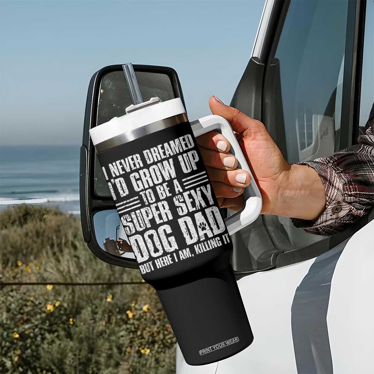 Super Sexy Dog Dad Tumbler With Handle Funny Fathers Day Gift for Dog Lovers TS10 Print Your Wear