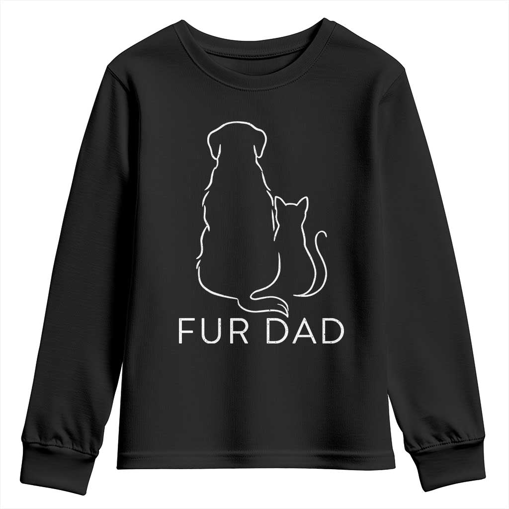 Fur Dad Youth Sweatshirt Pet Lover Cat Dog Dad Funny Fathers Day TS10 Black Print Your Wear