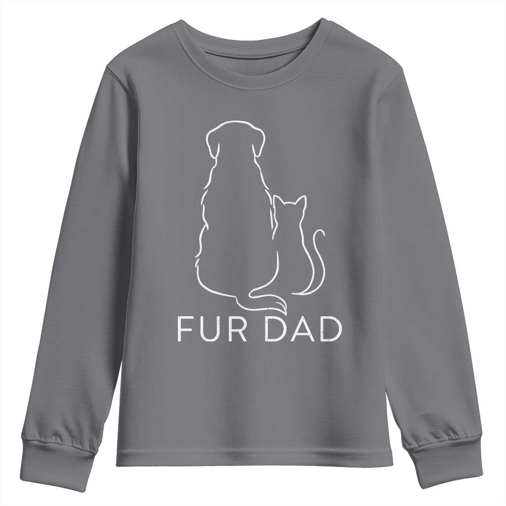 Fur Dad Youth Sweatshirt Pet Lover Cat Dog Dad Funny Fathers Day TS10 Charcoal Print Your Wear