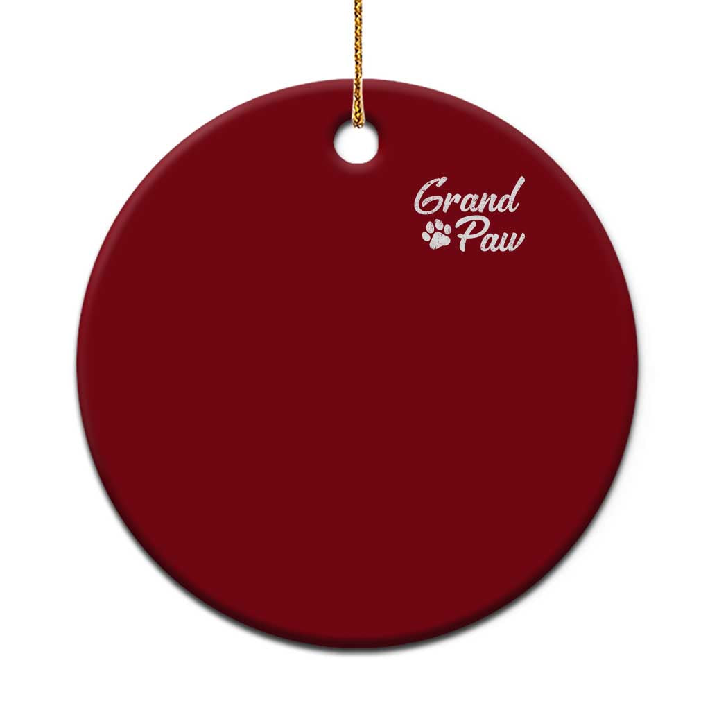 Grandpaw Ceramic Ornament Best Dog Grandpa Fathers Day Gift From Dog TS10 1pc Red Print Your Wear