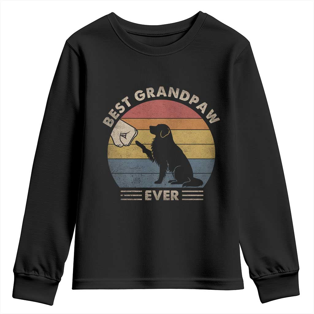 Best Grandpaw Ever Youth Sweatshirt Retro Dog Grandpa Fathers Day Gift From Dog TS10 Black Print Your Wear