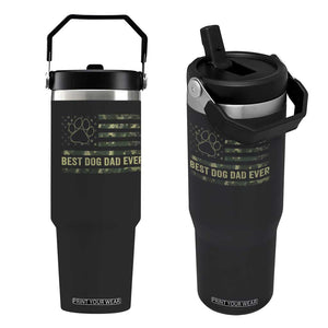 Best Dog Dad Ever Flip Straw Tumbler Camo American Flag USA Fathers Day Gift for Dog Lovers TS10 One Size: 30 oz Black Print Your Wear