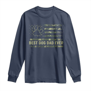 Best Dog Dad Ever Long Sleeve Shirt Camo American Flag USA Fathers Day Gift for Dog Lovers TS10 Navy Print Your Wear