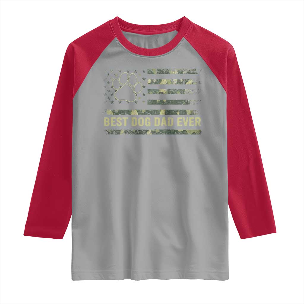 Best Dog Dad Ever Raglan Shirt Camo American Flag USA Fathers Day Gift for Dog Lovers TS10 Sport Gray Red Print Your Wear