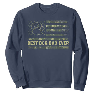 Best Dog Dad Ever Sweatshirt Camo American Flag USA Fathers Day Gift for Dog Lovers TS10 Navy Print Your Wear