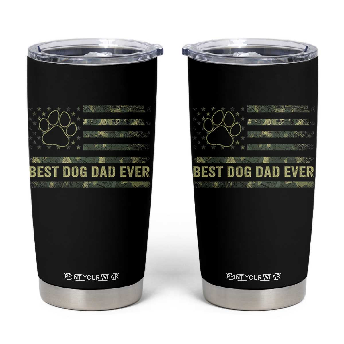 Best Dog Dad Ever Tumbler Cup Camo American Flag USA Fathers Day Gift for Dog Lovers TS10 Black Print Your Wear