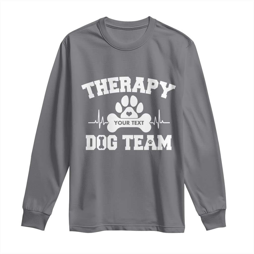 Personalized Therapy Dog Team Long Sleeve Shirt Custom Name TS10 Charcoal Print Your Wear