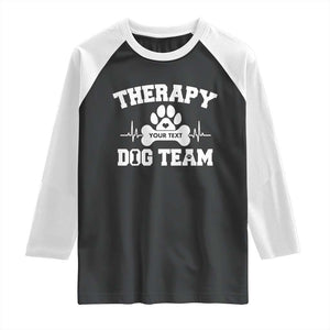 Personalized Therapy Dog Team Raglan Shirt Custom Name TS10 Black White Print Your Wear
