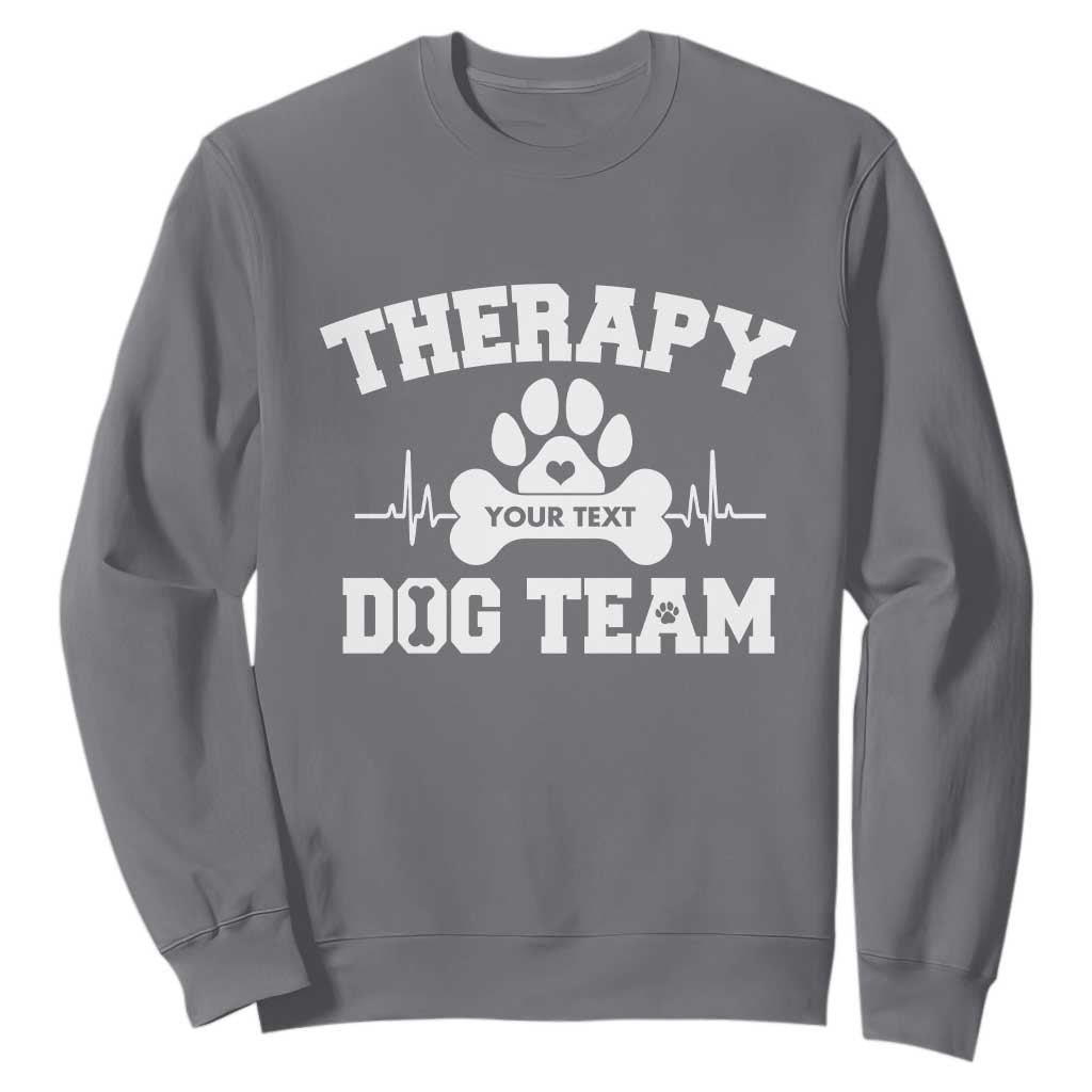 Personalized Therapy Dog Team Sweatshirt Custom Name TS10 Charcoal Print Your Wear