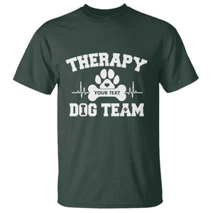 Personalized Therapy Dog Team T Shirt Custom Name TS10 Dark Forest Green Print Your Wear
