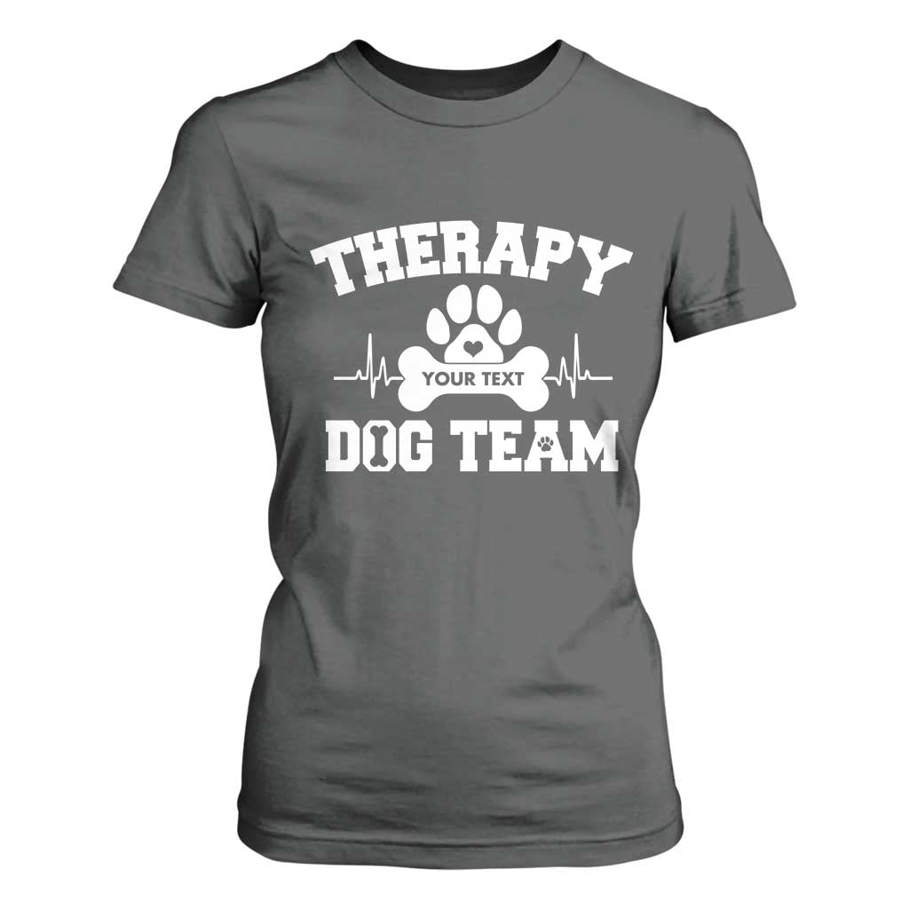 Personalized Therapy Dog Team T Shirt For Women Custom Name TS10 Dark Heather Print Your Wear