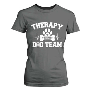Personalized Therapy Dog Team T Shirt For Women Custom Name TS10 Dark Heather Print Your Wear