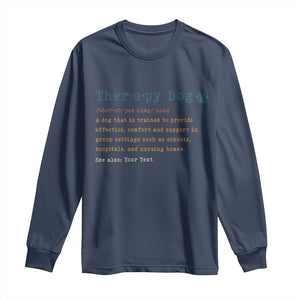Personalized Therapy Dog Long Sleeve Shirt Retro Custom Name Pet Partners TS10 Navy Print Your Wear