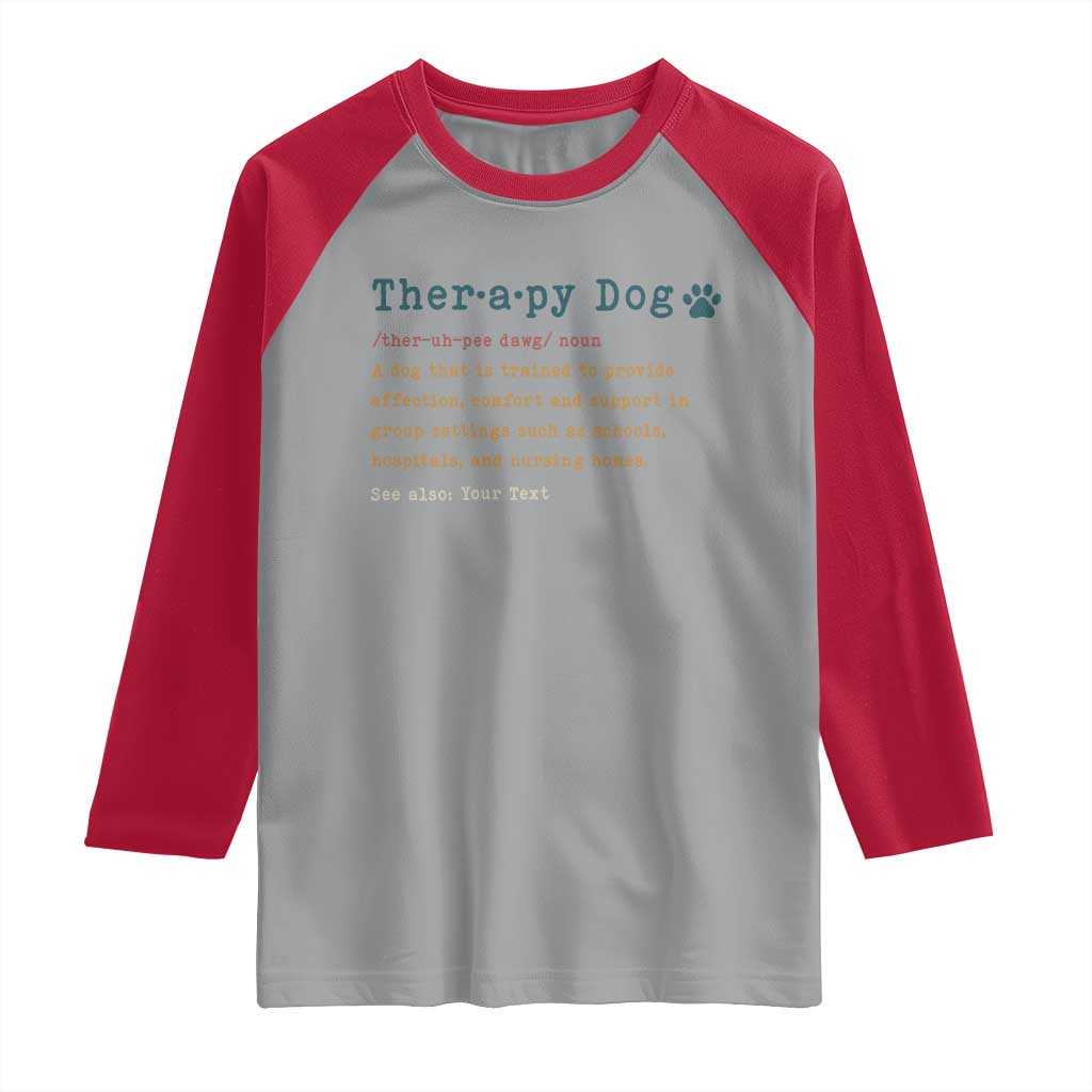 Personalized Therapy Dog Raglan Shirt Retro Custom Name Pet Partners TS10 Sport Gray Red Print Your Wear