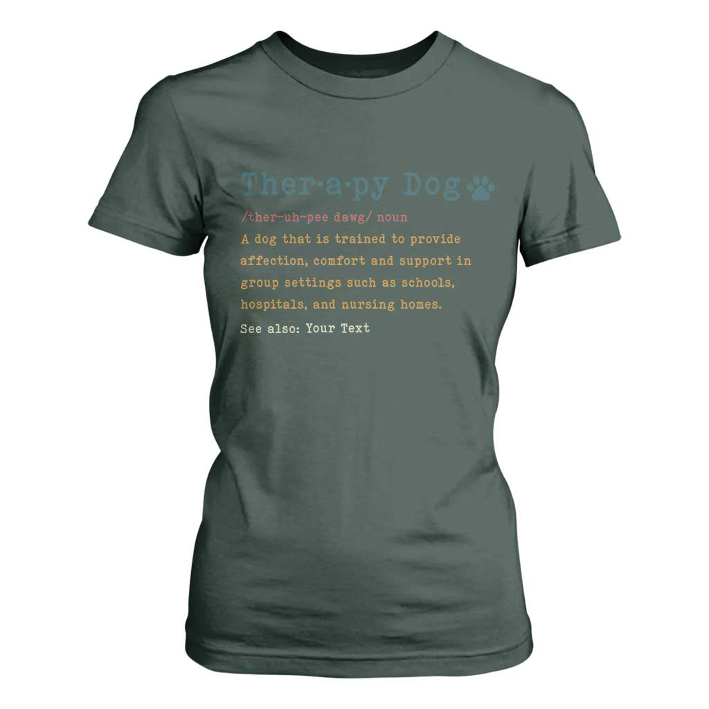 Personalized Therapy Dog T Shirt For Women Retro Custom Name Pet Partners TS10 Dark Forest Green Print Your Wear