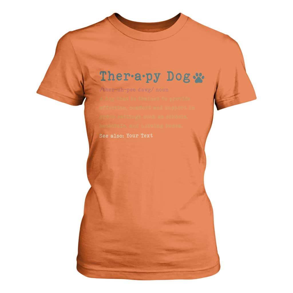 Personalized Therapy Dog T Shirt For Women Retro Custom Name Pet Partners TS10 Orange Print Your Wear