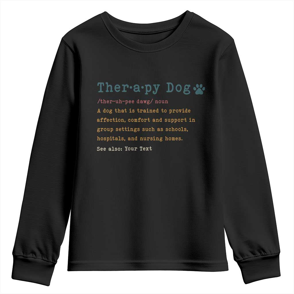 Personalized Therapy Dog Youth Sweatshirt Retro Custom Name Pet Partners TS10 Black Print Your Wear
