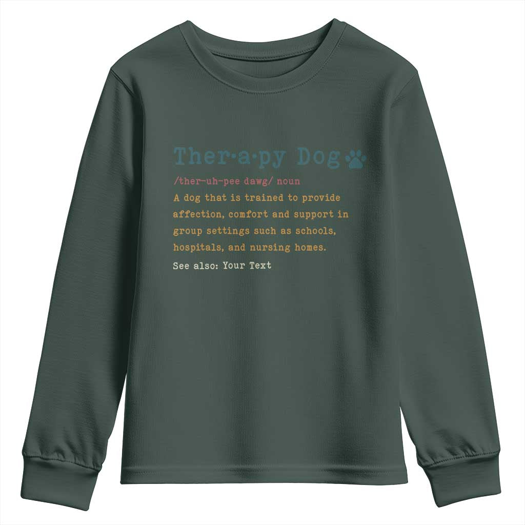 Personalized Therapy Dog Youth Sweatshirt Retro Custom Name Pet Partners TS10 Dark Forest Green Print Your Wear