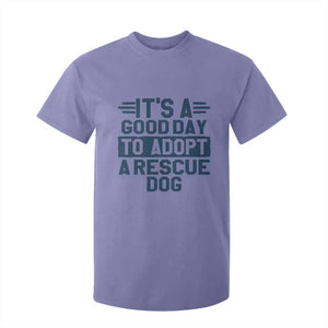 Dog Rescue T Shirt For Kid Its A Good Day to Adopt Rescue Dog TS10 Violet Print Your Wear