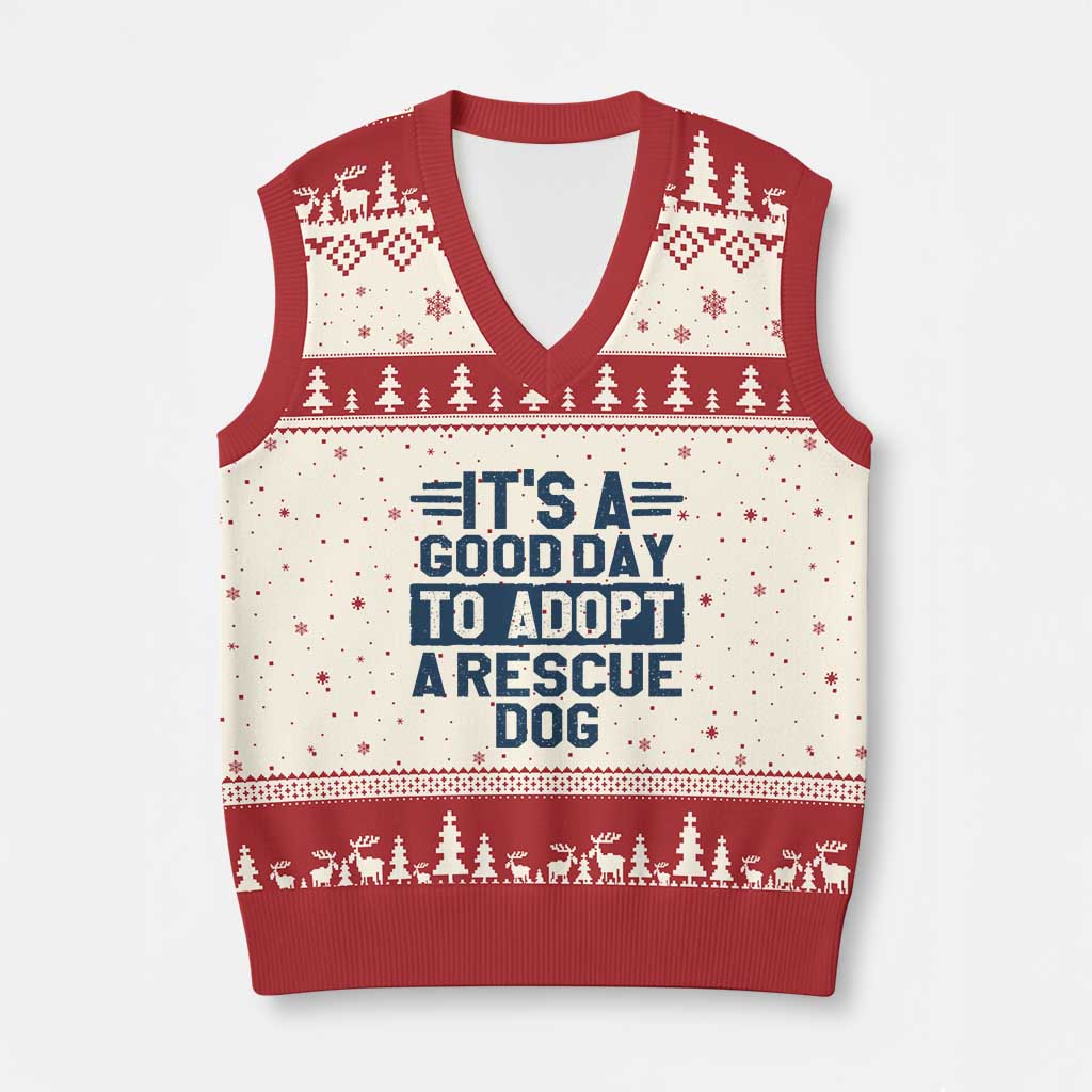 Dog Rescue V-Neck Knit Sweater Vest Its A Good Day to Adopt Rescue Dog TS10 Beige Red Print Your Wear