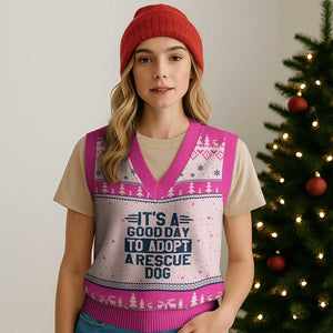 Dog Rescue V-Neck Knit Sweater Vest Its A Good Day to Adopt Rescue Dog TS10 Hot Pink Print Your Wear