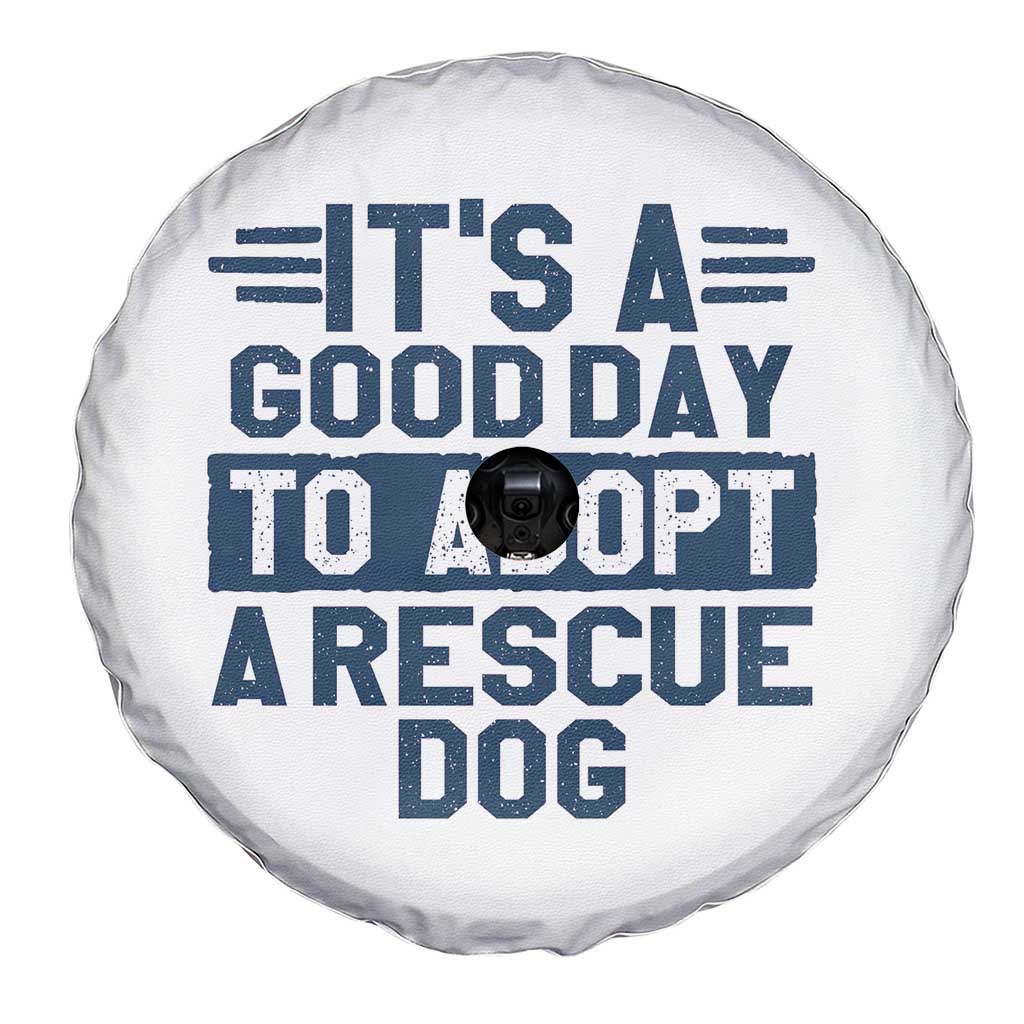 Dog Rescue Spare Tire Cover Its A Good Day to Adopt Rescue Dog TS10 Print Your Wear