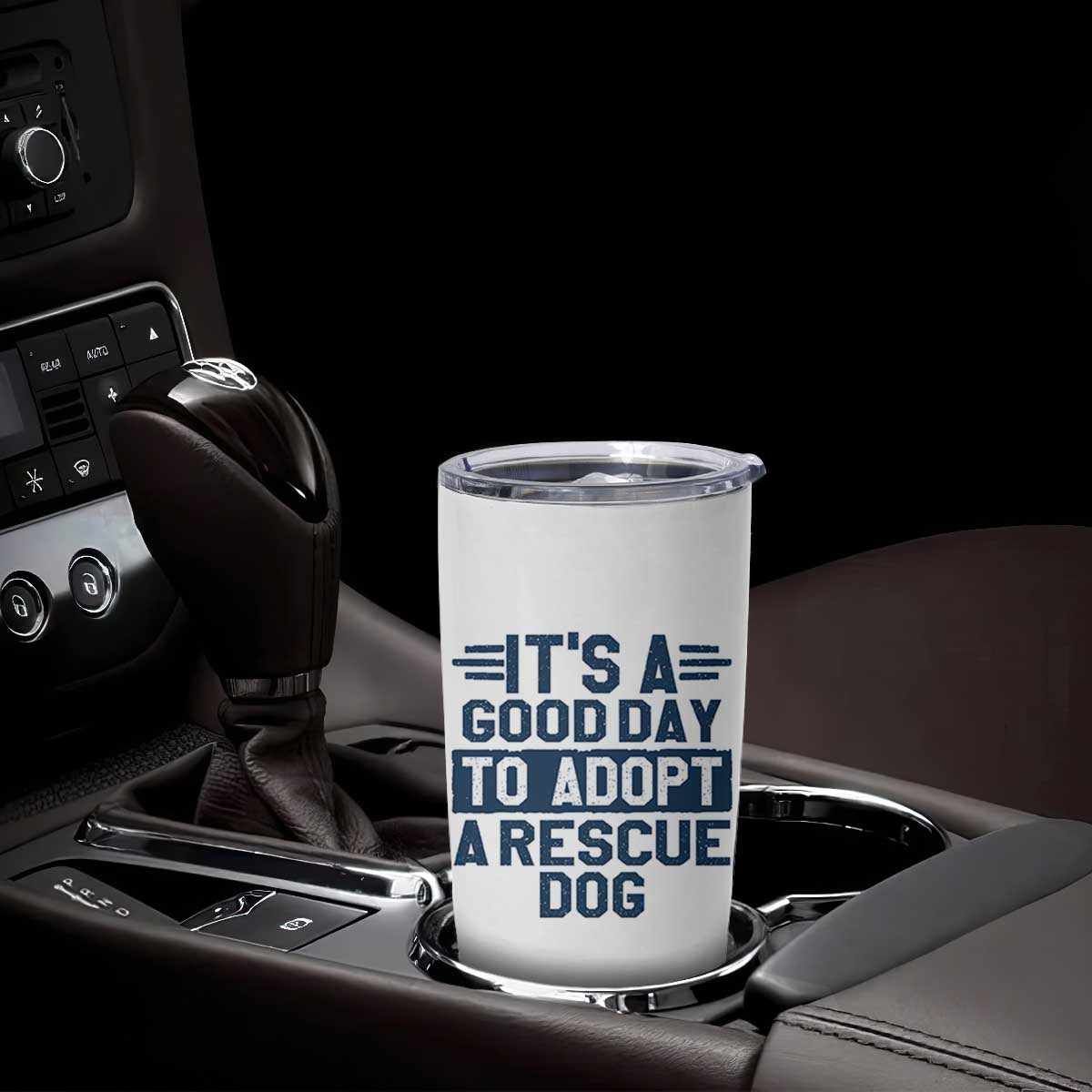 Dog Rescue Tumbler Cup Its A Good Day to Adopt Rescue Dog TS10 Print Your Wear