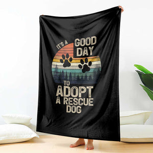 Dog Rescue Throw Blanket Retro Its A Good Day to Adopt Rescue Dog TS10 Print Your Wear