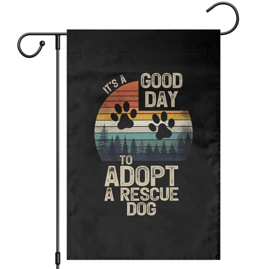 Dog Rescue Garden Flag Retro Its A Good Day to Adopt Rescue Dog TS10 Black Print Your Wear