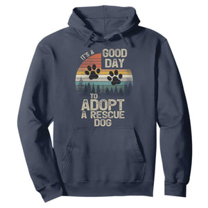 Dog Rescue Hoodie Retro Its A Good Day to Adopt Rescue Dog TS10 Navy Print Your Wear