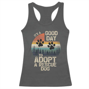 Dog Rescue Racerback Tank Top Retro Its A Good Day to Adopt Rescue Dog TS10 Dark Heather Print Your Wear