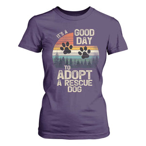 Dog Rescue T Shirt For Women Retro Its A Good Day to Adopt Rescue Dog TS10 Purple Print Your Wear