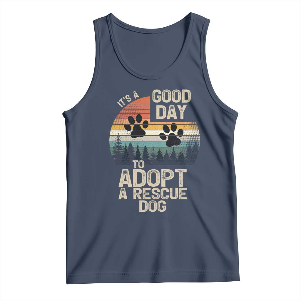 Dog Rescue Tank Top Retro Its A Good Day to Adopt Rescue Dog TS10 Navy Print Your Wear