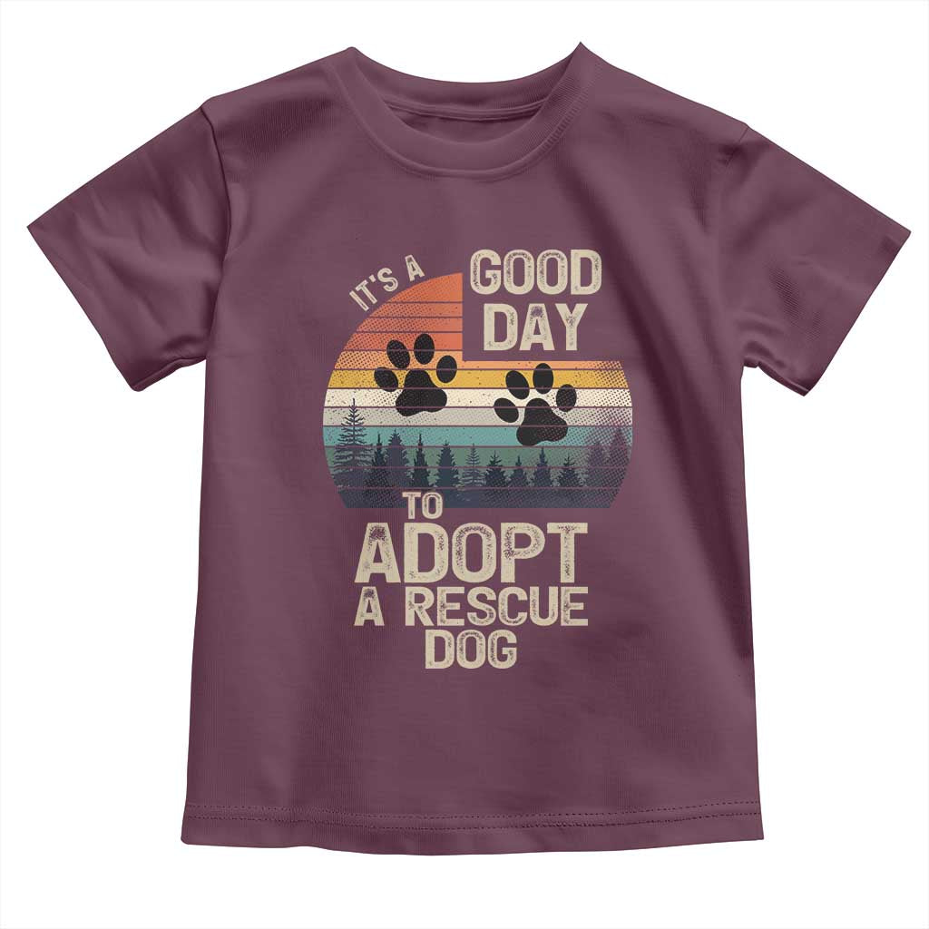 Dog Rescue Toddler T Shirt Retro Its A Good Day to Adopt Rescue Dog TS10 Maroon Print Your Wear