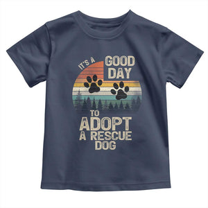 Dog Rescue Toddler T Shirt Retro Its A Good Day to Adopt Rescue Dog TS10 Navy Print Your Wear