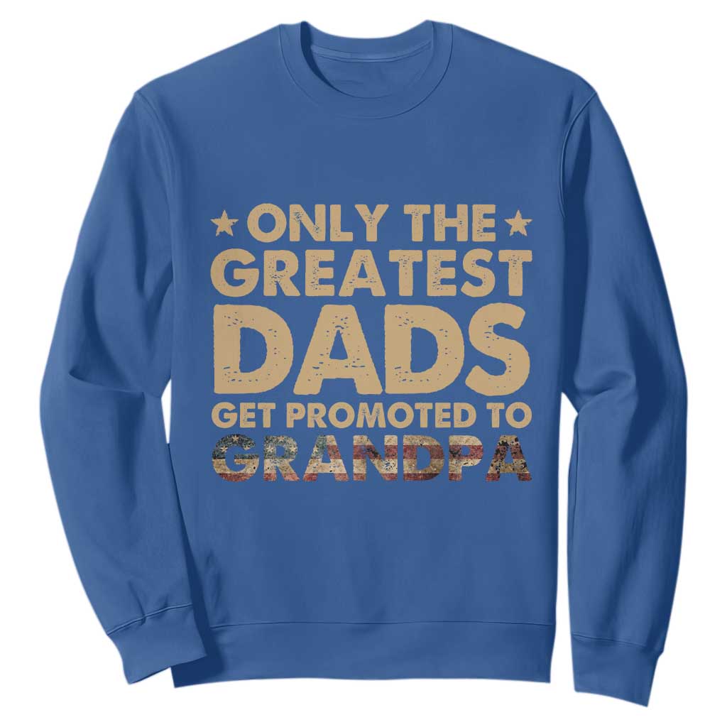 Greatest Dads Get Promoted To Grandpa Sweatshirt Retro American Flag Fathers Day New Grandpa Gift