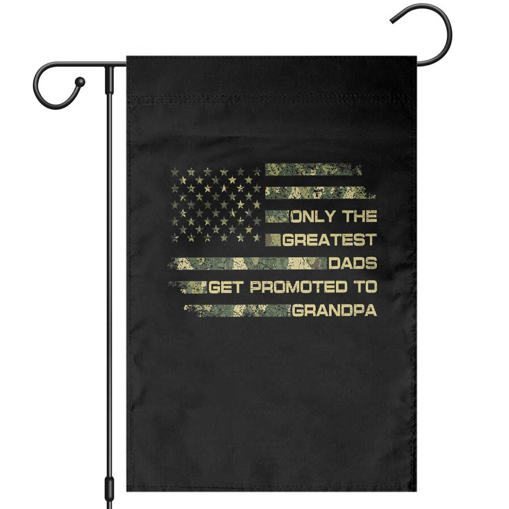 Greatest Dads Get Promoted To Grandpa Garden Flag Retro Camo American Flag New Grandpa Gift